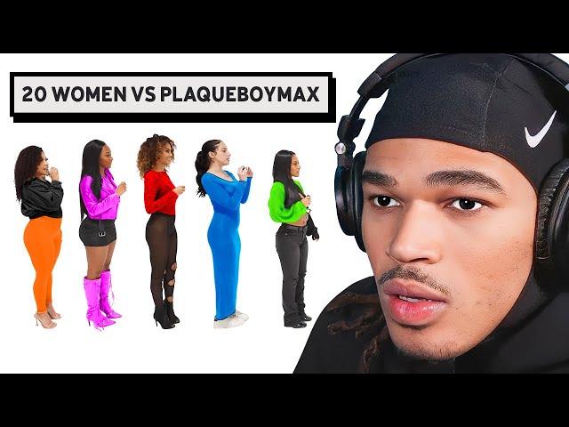 20 WOMEN VS PLAQUEBOYMAX