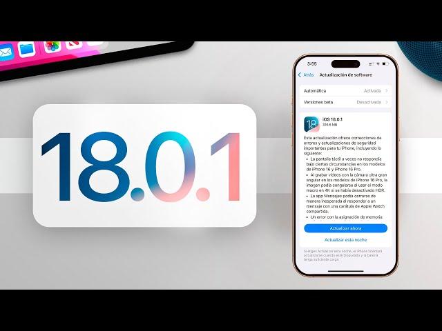 iOS 18.0.1 - Actualización importante!