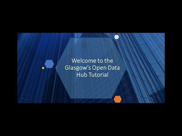 Welcome to the Glasgow’s Open Data Hub Tutorial