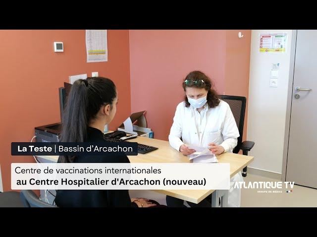 Nouveau : Centre de vaccinations internationales au Centre Hospitalier d'Arcachon