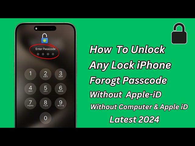 How To Unlock iPhone Passcode Without Computer Without Apple ID Without Data Losing 2024