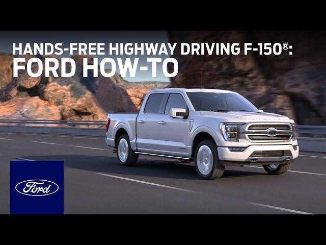 Ford BlueCruise Hands-Free Highway Driving for F-150® | Ford How-To | Ford