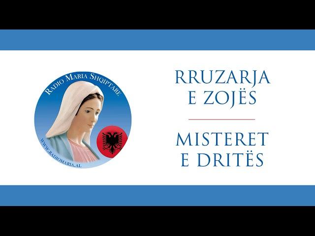Rruzarja e Zojës - Misteret e dritës - Radio Maria Albania