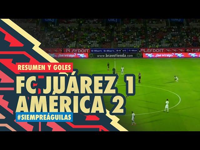 Resumen y todos los goles Juárez 1-2 América | Apertura 2021 | Liga MX