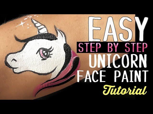 Unicorn Easy Face Paint Step by Step ~ how to face paint a unicorn