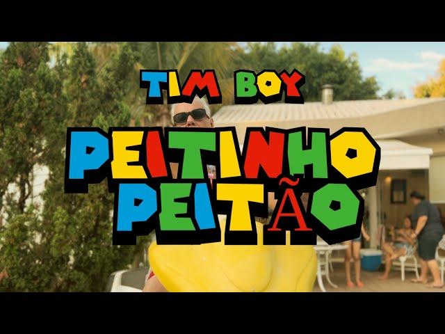 Tim Boy - Peitinho Peitão [VÍDEO CLIPE OFICIAL]