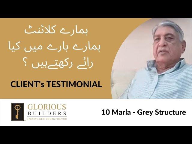 Glorious Builders Client's Testimonials | Review 1