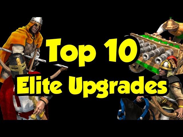 Top 10 Elite upgrades (AoE2)