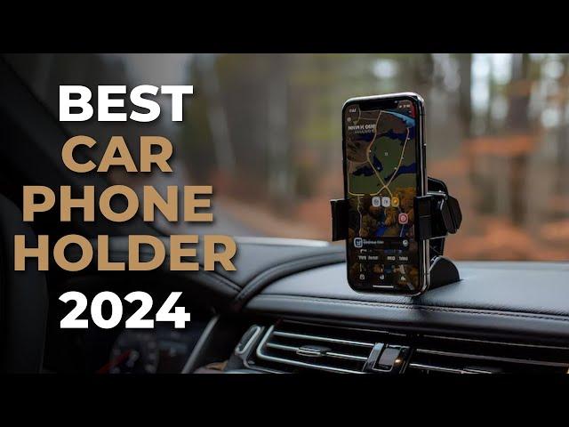 Best Car Phone Holder - Top 5 Best Car Phone Holder 2024