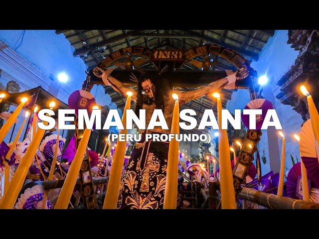 Así se vive SEMANA SANTA en el PERÚ PROFUNDO (tradición, fe y devoción) | Jordy Aventurero