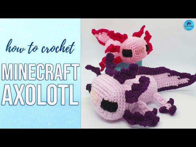 Crochet Axolotl: How to Crochet a Minecraft Axolotl | Full Tutorial Step by Step