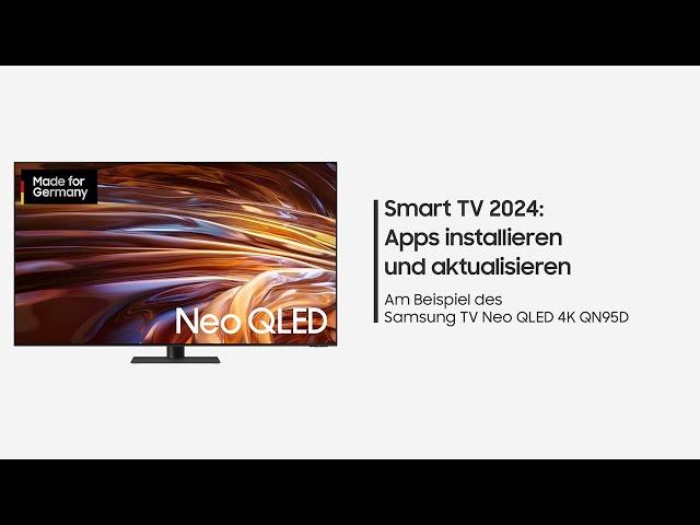 Samsung Smart TV 2024: Apps installieren und aktualisieren