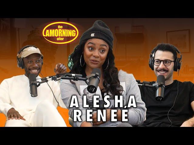 The Lamorning After #8: Alesha tells us what we’re not gonna do (Feat. Alesha Reneé)