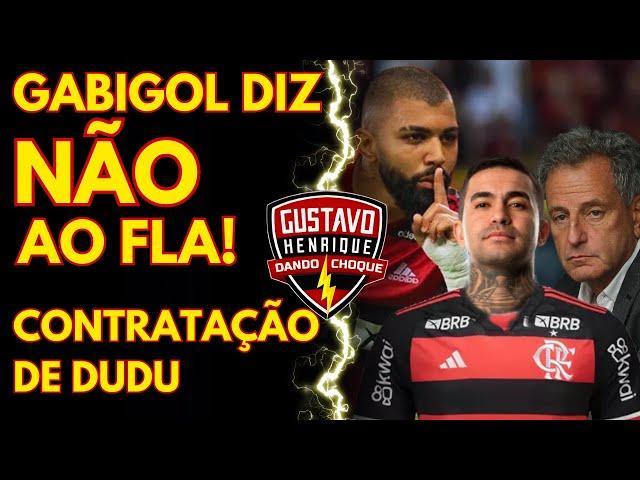 URGENTE: GABIGOL DIZ NÃO AO FLA l TROCA COM DUDU l LANDIM GARANTE GRANDE NOVIDADE