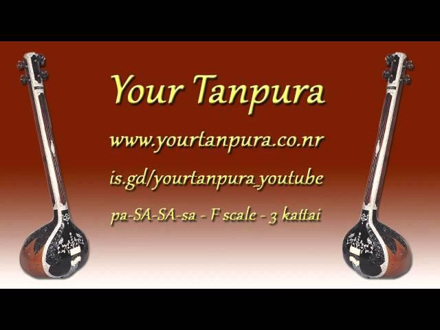 Your Tanpura - F Scale - 4 kattai