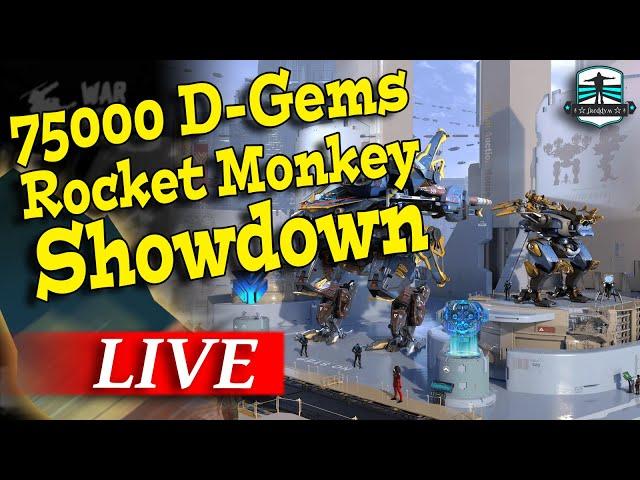 War Robots 75k D-Gems Rocket Monkey Showdown + #WRwinDune2