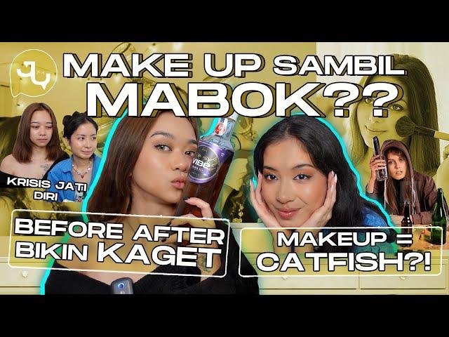 Tutorial Make Up Sambil Mabok | Quickie #30