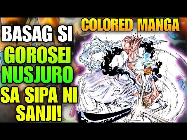 BASAG SI GOROSEI NUSJURO SA NAGLALAGABLAB NA SIPA NI SANJI! KINABAHAN NA MGA GOROSEI! ONEPIECE 1113