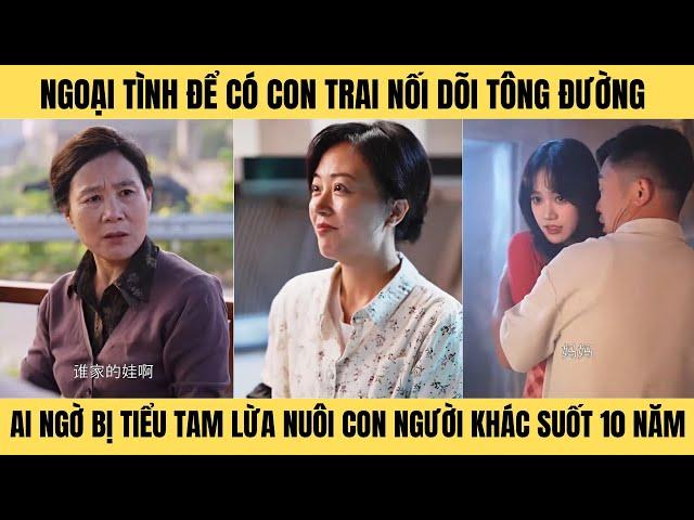 Ngoại tình để có con ai ngờ lại là con đứa khác