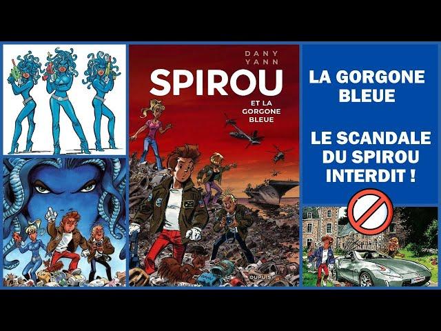 #390 - La Gorgone Bleue : le scandale du Spirou interdit