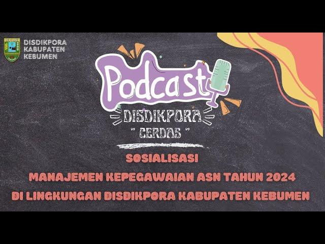 Sosialisasi Penyusunan SKP melalui Aplikasi E Kinerja BKN di Lingkungan Disdikpora Kebumen