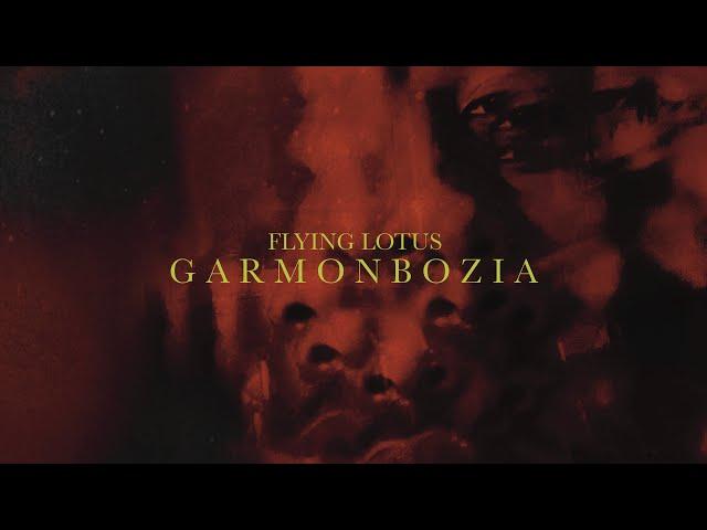 Flying Lotus - Garmonbozia (Official Visualizer)