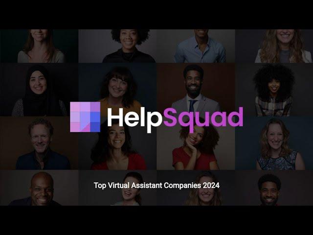 Top 10 Virtual Assistant Companies of 2024 | HelpSquad