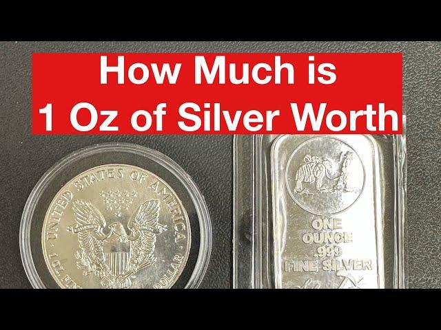 How much is 1 oz of Silver Worth? How to Sell Silver? What does spot price mean?