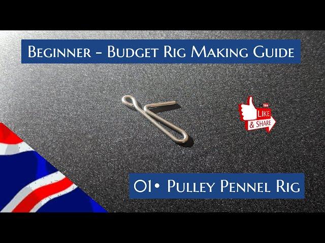 UK Sea Fishing Budget - Beginner Rig Making Guide 01. Pulley Pennel Rig sea fishing rigs