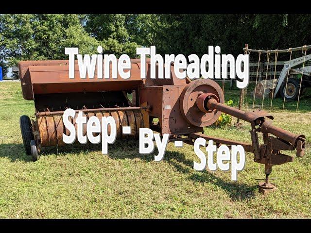 How to thread the twine on a New Holland 68 Small Square Hay Baler