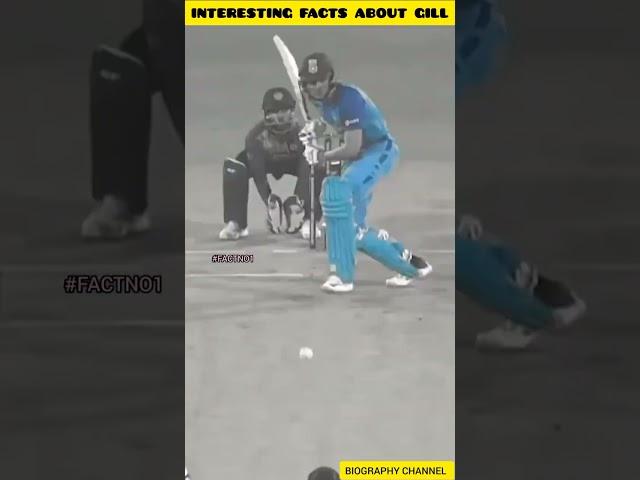 Top 3 facts about Gill #gill #circket #icc #shorts #love #top1 #icc #india #highlights #viral#1m