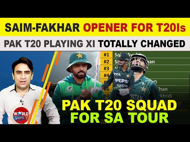 Saim Ayub & Fakhar Zaman new PAK opening pair | PAK Squad for SA tour 2024 update