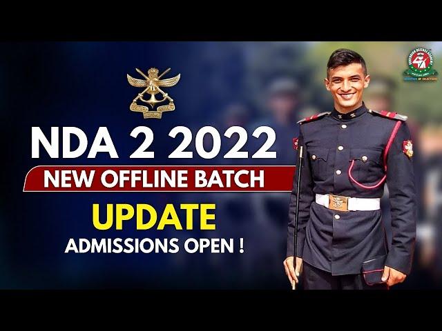 NDA - 2 2022 New Offline Batch Admission Alert | Best NDA Coaching in India