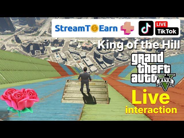 King of the Hill GTA V TikTok Live interactive stream. Stream To Earn. Streamer vs views