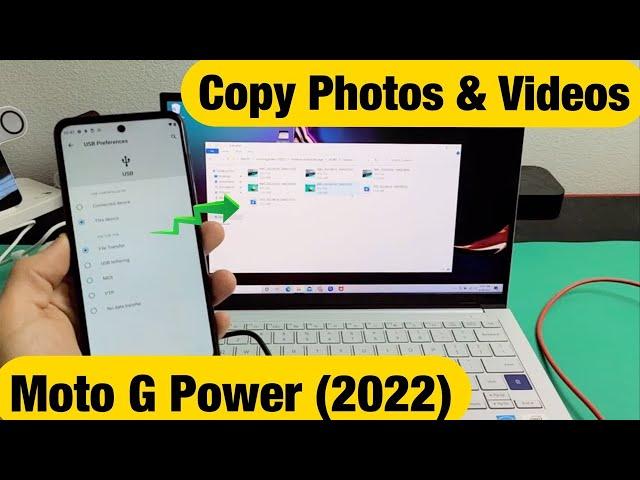 Moto G Power (2022): How to Transfer Photos & Videos to Windows Computer, PC, Laptop w/ Cable