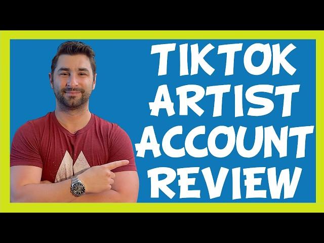 Tiktok Artist Account Review - Is It Worth It?