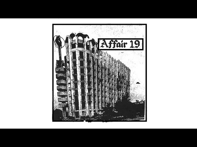 AFFAIR 19 - S/T (2023) (Full EP)