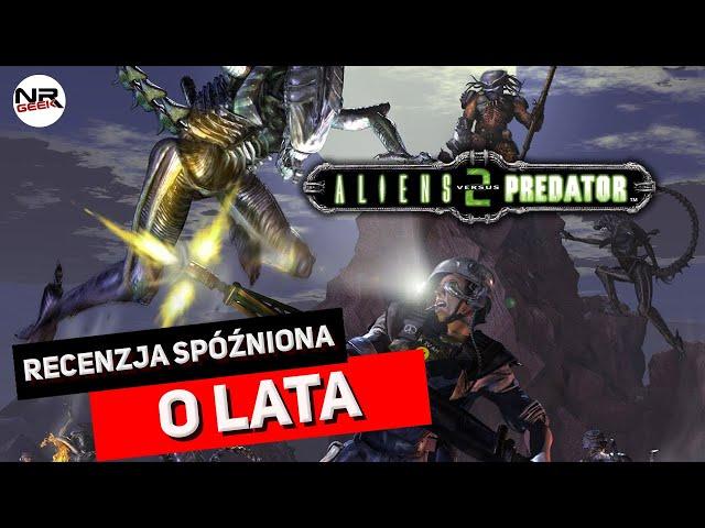 Aliens Vs Predator 2 - Recenzja po latach