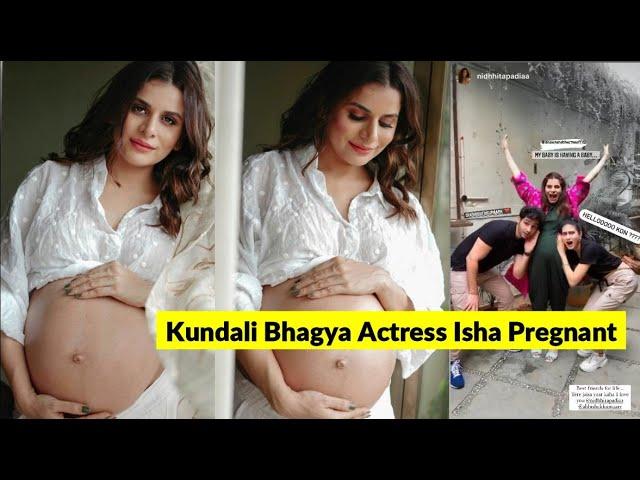 Kundali Bhagya Actress Isha Anand Sharma 5 Month Pregnant And Shared Mom To Be Clicks !