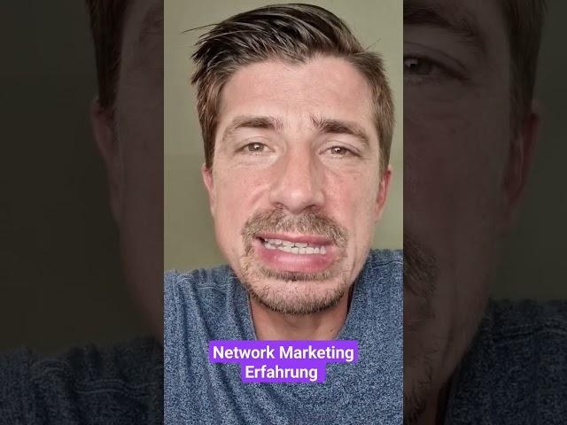 Network Marketing Erfahrung  #networkmarketing