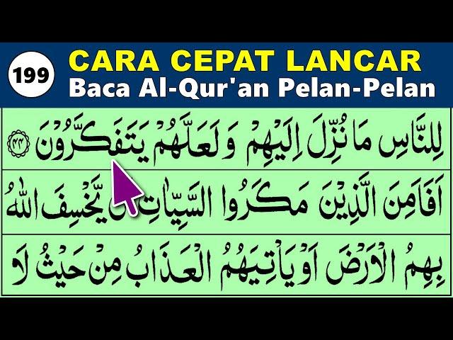 BELAJAR MENGAJI QURAN Cara Mudah Cepat Lancar Membaca Alquran Pelan-Pelan QS. AN NAHL 35-60