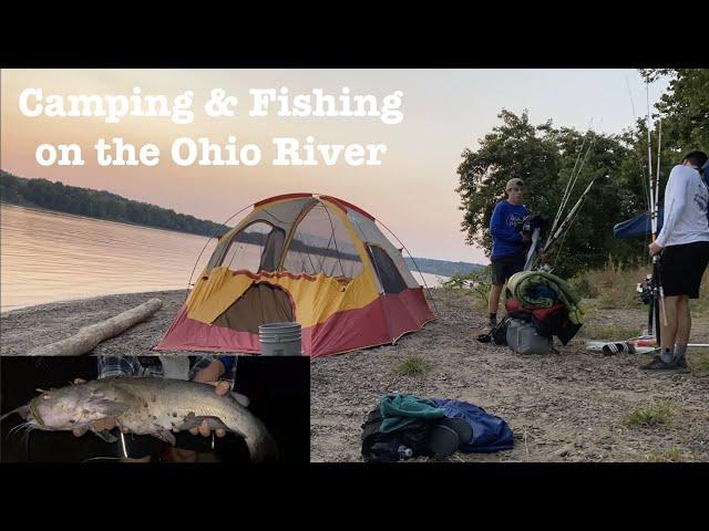 CAMPING & FISHING ON THE OHIO RIVER (2 PB BLUE CATFISH)!