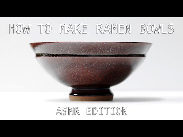 How to Make Handmade Pottery Ramen Bowls — ASMR Edition