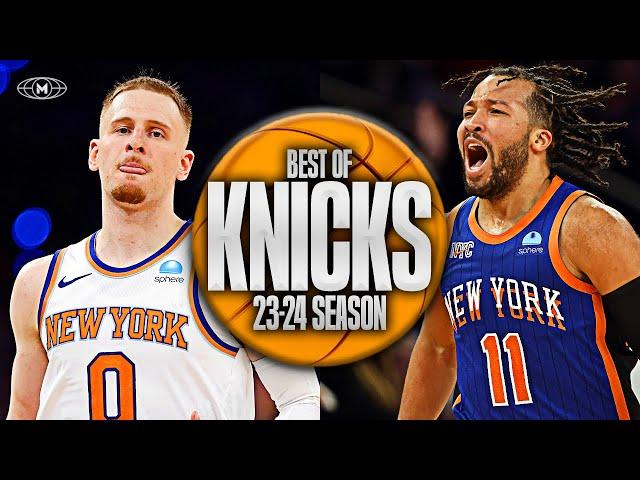 New York Knicks BEST Highlights & Moments 23-24 Season
