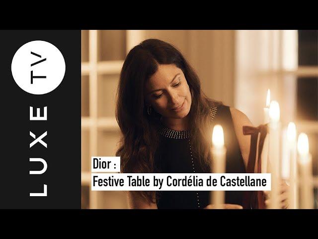 Discover the Dior Maison Holiday Table Setting by Cordelia de Castellane