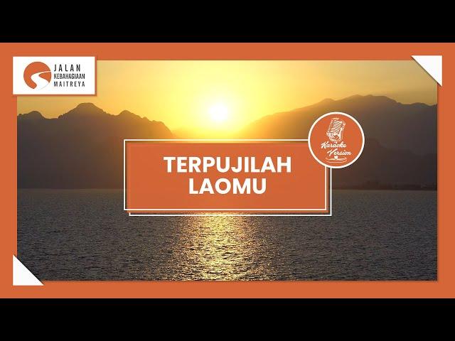 [KARAOKE VERSION] TERPUJILAH LAOMU