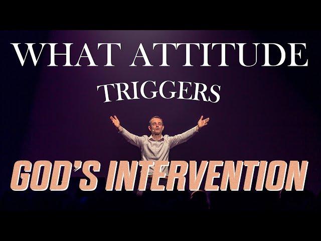 English Celebration 11/06/23 - Ivan Carluer - What Attitude Triggers God's Intervention?