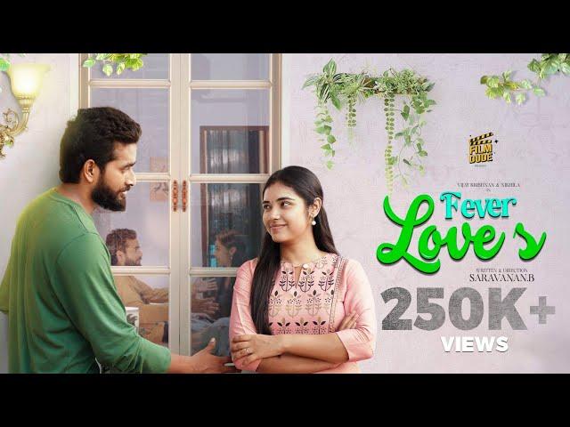 Fever Love's | ft.Nikhila | Vijay Krishnan | Dinesh | Tamil Random Video | Film Dude