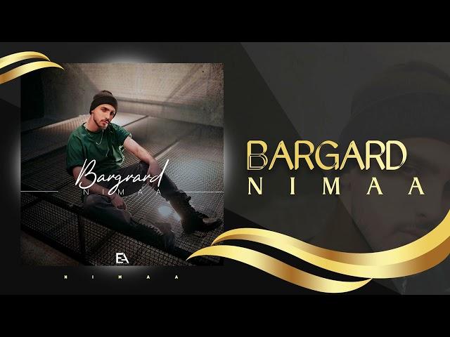 Nimaa - Bargard | OFFICIAL TRACK نیما - برگرد