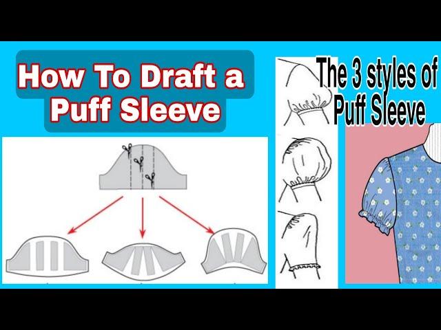 How to Draft a Puff Sleeve (The 3 types of Puff Sleeve)